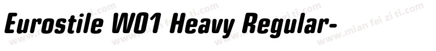 Eurostile W01 Heavy Regular字体转换